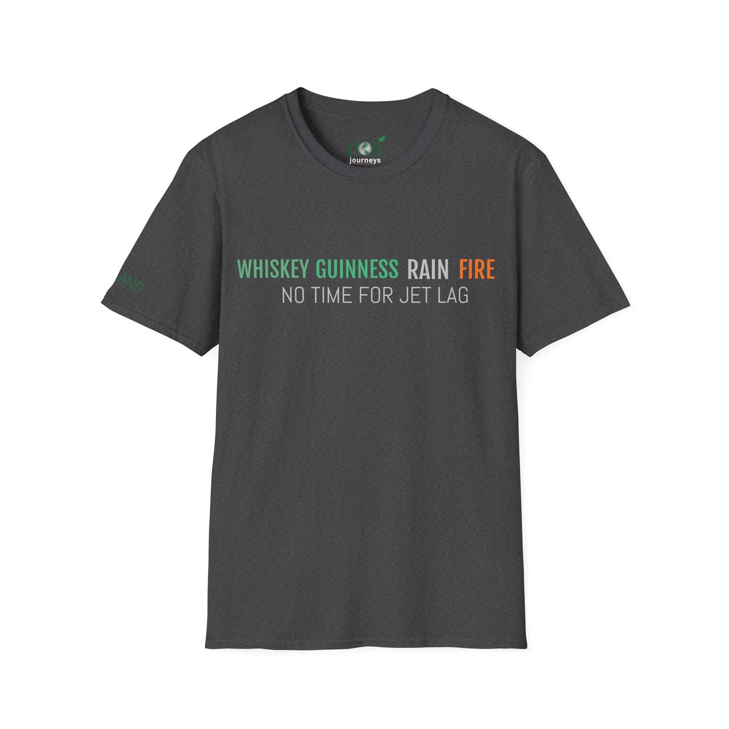 Whiskey, Guinness, Rain, Fire — Ireland Tee